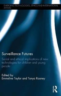 Surveillance Futures