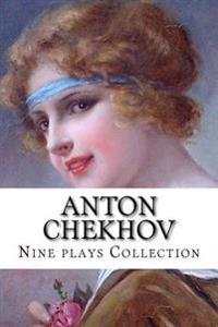 Anton Chekhov, Nine Plays Collection