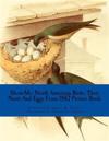 Show-Me: North American Birds, Their Nests And Eggs From 1882 (Picture Book)