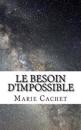 Le Besoin D'Impossible