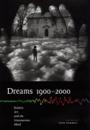 Dreams 1900–2000
