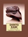 Shinto Kami: Deities of Japanese Shinto