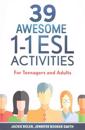 39 Awesome 1-1 ESL Activities