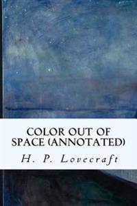 Color Out of Space (Annotated)