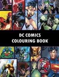 DC Comics Colouring Book: Comic, Comic Strip, Super Heroes, Hero, Vilains, the Flash, Wonderwoman, Lex Luthor, Present, Gift, Coloring, Thanksgi