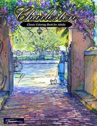 Charleston: Classic Coloring Book for Adults