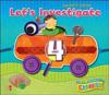 DLM Early Childhood Express, Teacher's Edition Unit 4 Let's Investigate
