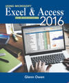 Using Microsoft? Excel? and Access 2016 for Accounting
