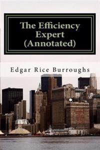 The Efficiency Expert (Annotated)