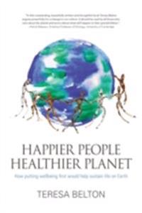 Happier People Healthier Planet