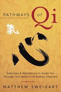Pathways of Qi