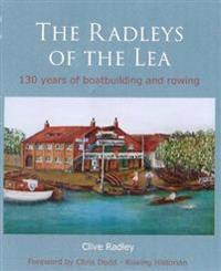 The Radleys of the Lea