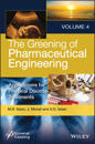The Greening of Pharmaceutical Engineering, Applications for Physical Disorder Treatments