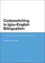 Codeswitching in Igbo-English Bilingualism