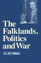 The Falklands, Politics and War
