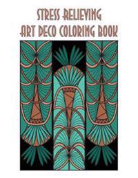 Stress Relieving Art Deco Coloring Book