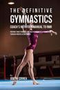 The Definitive Gymnastics Coach's Nutrition Manual to Rmr: Prepare Your Students for High Performance Gymnastics Through Proper Eating Habits