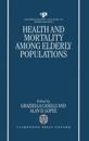 Health and Mortality among Elderly Populations