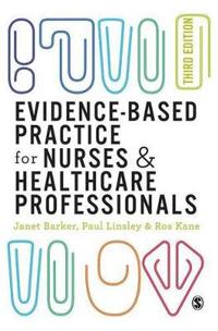 Evidence-Based Practice for Nurses and Healthcare Professionals