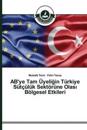 AB'ye Tam Üyeligin Türkiye Sütçülük Sektörüne Olasi Bölgesel Etkileri