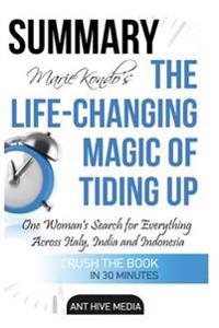 Marie Kondo's the Life Changing Magic of Tidying Up Summary