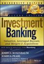 Investment Banking University, Second Edition – Valuation, Leveraged Buyouts, and Mergers & Acquisitions