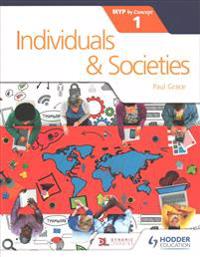 Individuals and Societies for the IB MYP 1
