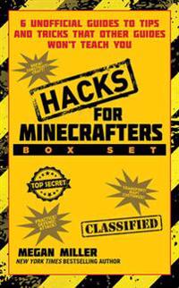 Hacks for Minecrafters Set: 6 Unofficial Guides to Tips and Tricks That Other Guides Won't Teach You