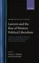 Lawyers and the Rise of Western Political Liberalism