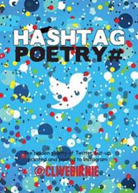 The Hashtag Poetry