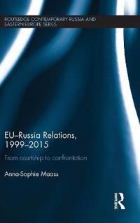 EU-Russia Relations 1999-2015