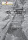 Monumental Earthen Architecture in Early Societies: Technology and power display