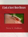 A Look at Insect-Borne Diseases