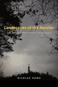 Landscapes of the Secular