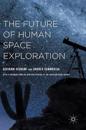 The Future of Human Space Exploration