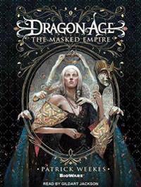 Dragon Age: The Masked Empire