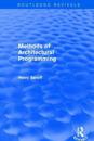 Methods of Architectural Programming (Routledge Revivals)