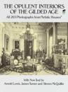 Opulent Interiors of the Gilded Age