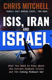 Isis, Iran and Israel