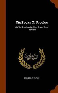 Six Books of Proclus