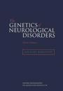 The Genetics of Neurological Disorders