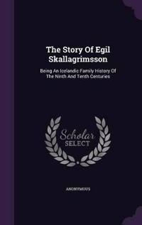 The Story of Egil Skallagrimsson