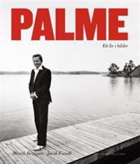 Palme - Ett liv i bilder 8-pack