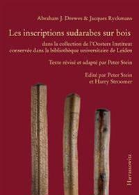Abraham Drewes/Jacques Ryckmans, Inventaire Des Inscriptions Sudarabes Sur Bois: Edite Par Harry Stroomer Et Peter Stein
