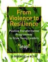 From Violence to Resilience