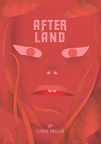 After Land, Volume 1: The Dream You Dream Alone Is Just a Dream . . .