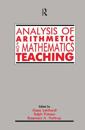 Analysis of Arithmetic for Mathematics Teaching