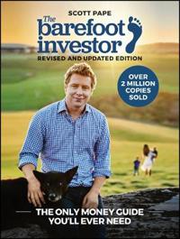 The Barefoot Investor: The Only Money Guide You'll Ever Need