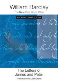 The Letters of James and Peter (Enlarged Print)