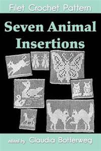 Seven Animal Insertions Filet Crochet Pattern: Complete Instructions and Chart